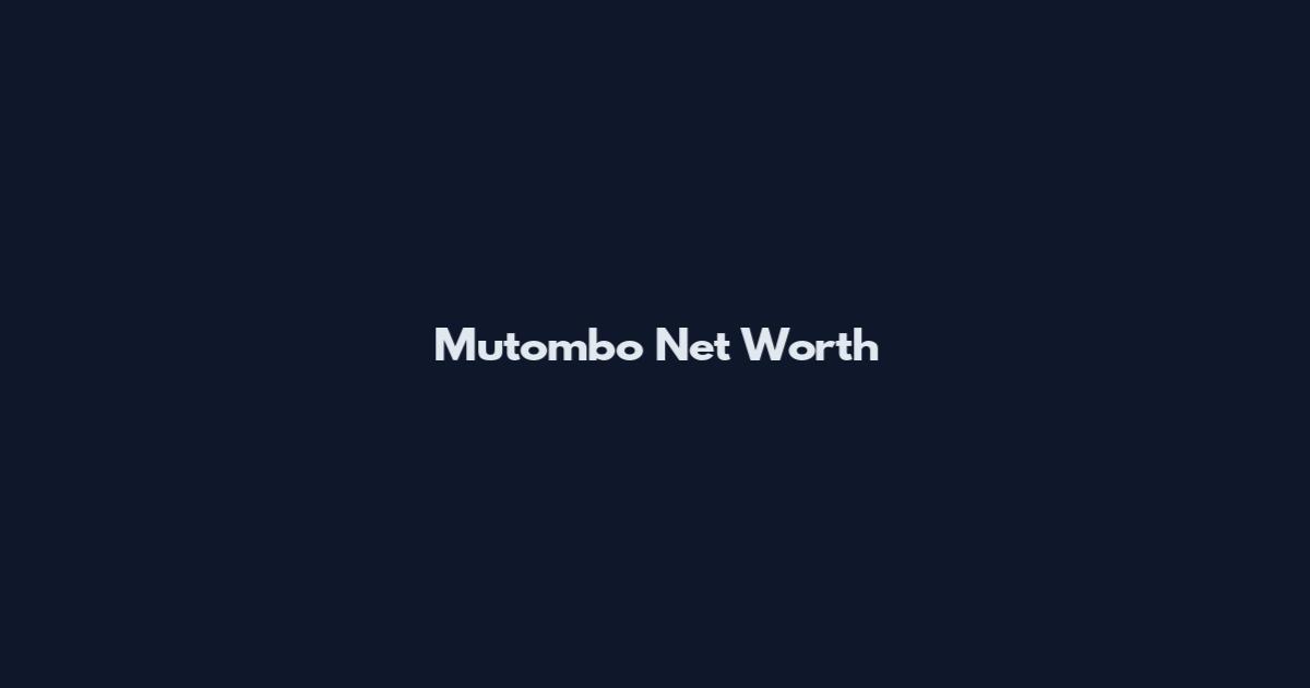 Mutombo Net Worth