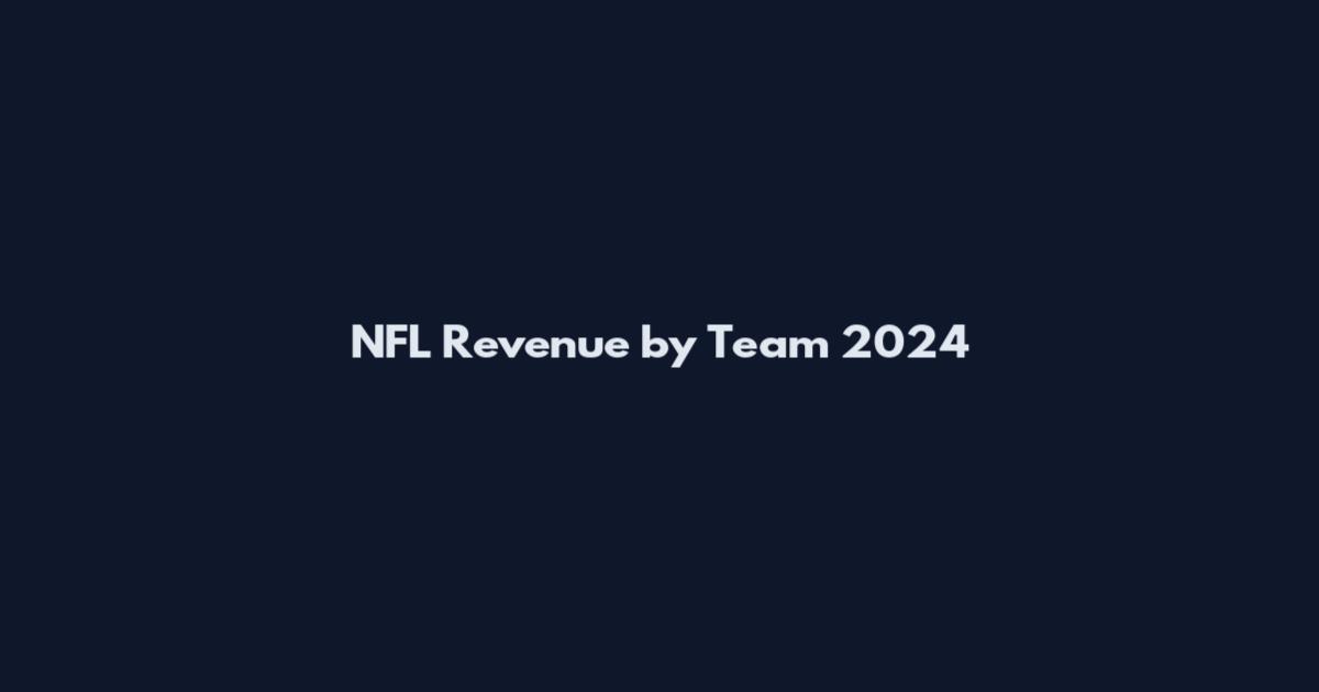 NFL Revenue by Team 2024