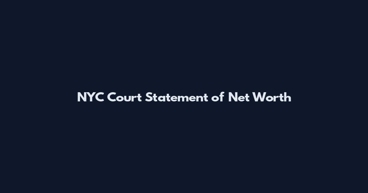 NYC Court Statement of Net Worth