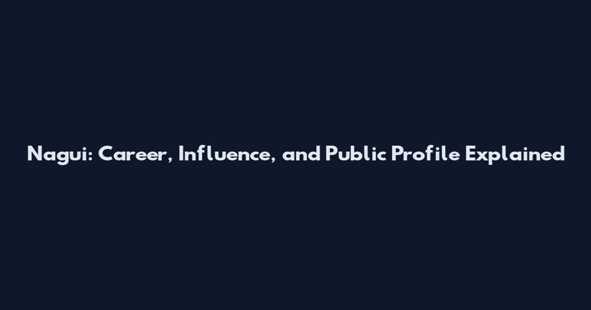 Nagui: Career, Influence, and Public Profile Explained