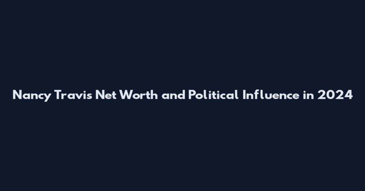 Nancy Travis Net Worth and Political Influence in 2024