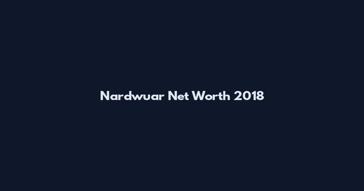 Nardwuar Net Worth 2018