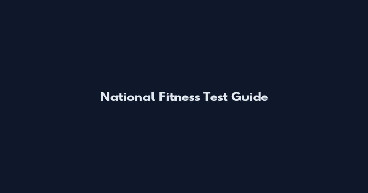 National Fitness Test Guide