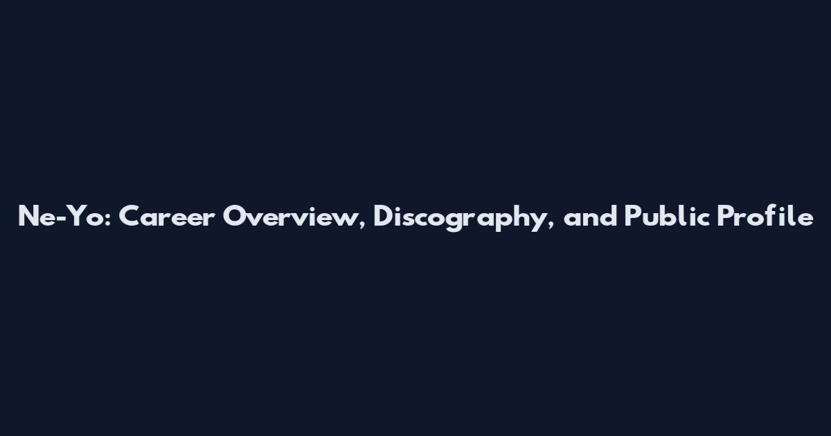 Ne-Yo: Career Overview, Discography, and Public Profile