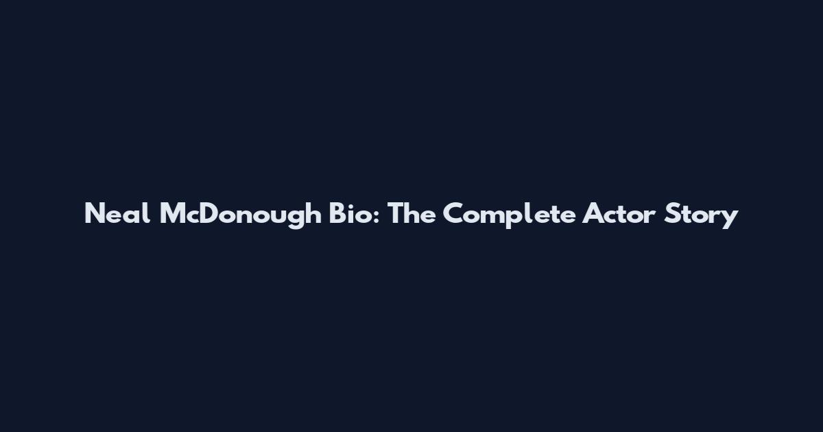 Neal McDonough Bio: The Complete Actor Story