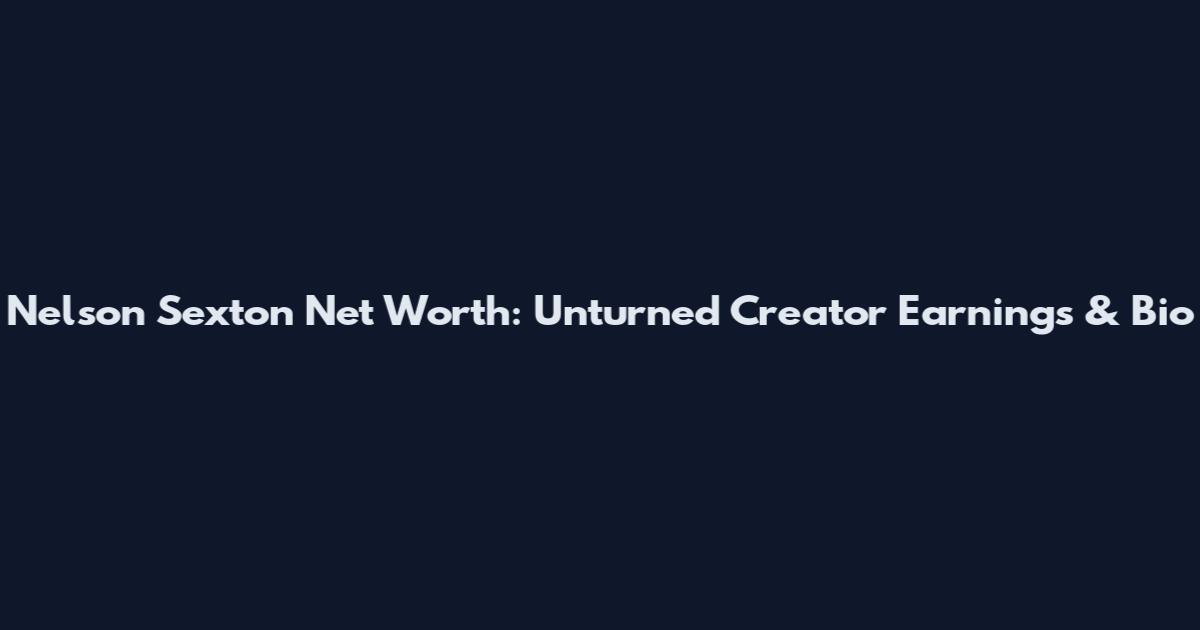 Nelson Sexton Net Worth: Unturned Creator Earnings & Bio