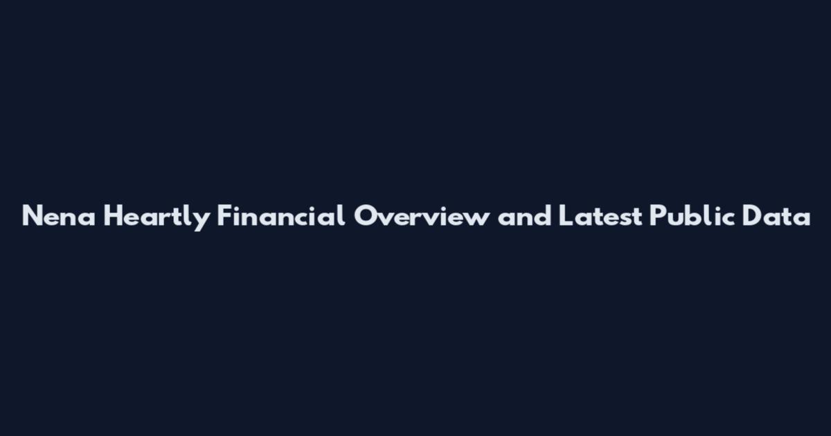 Nena Heartly Financial Overview and Latest Public Data
