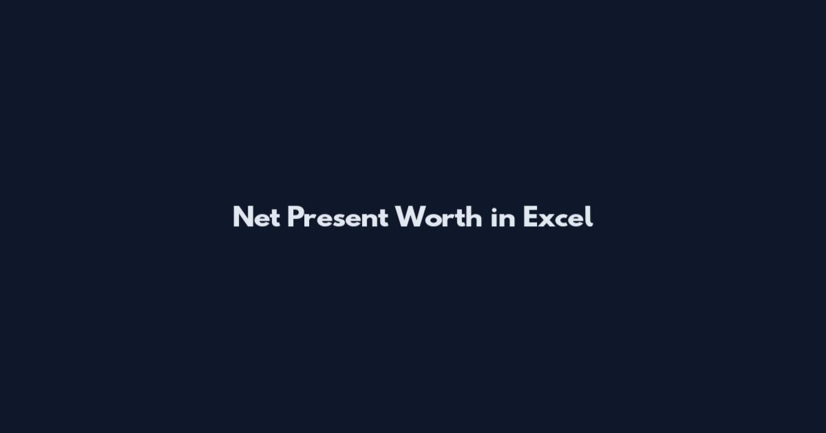 Net Present Worth in Excel