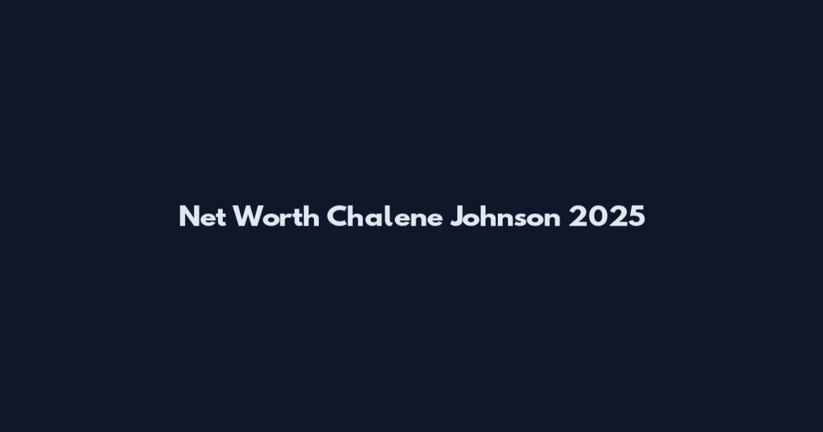 Net Worth Chalene Johnson 2025