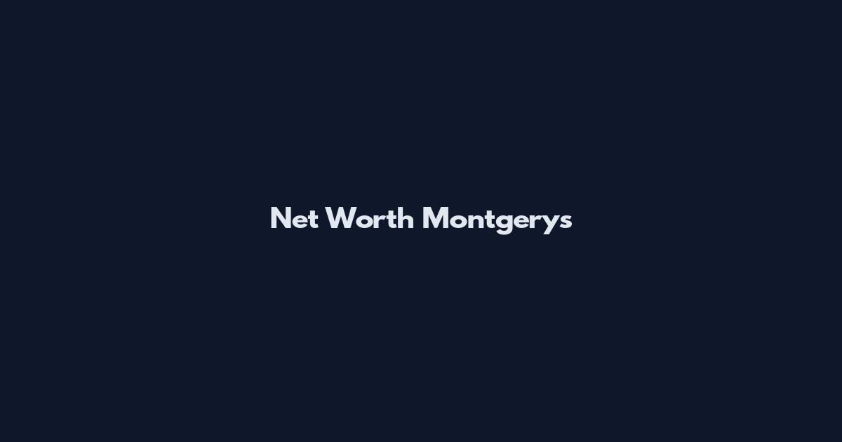 Net Worth Montgerys