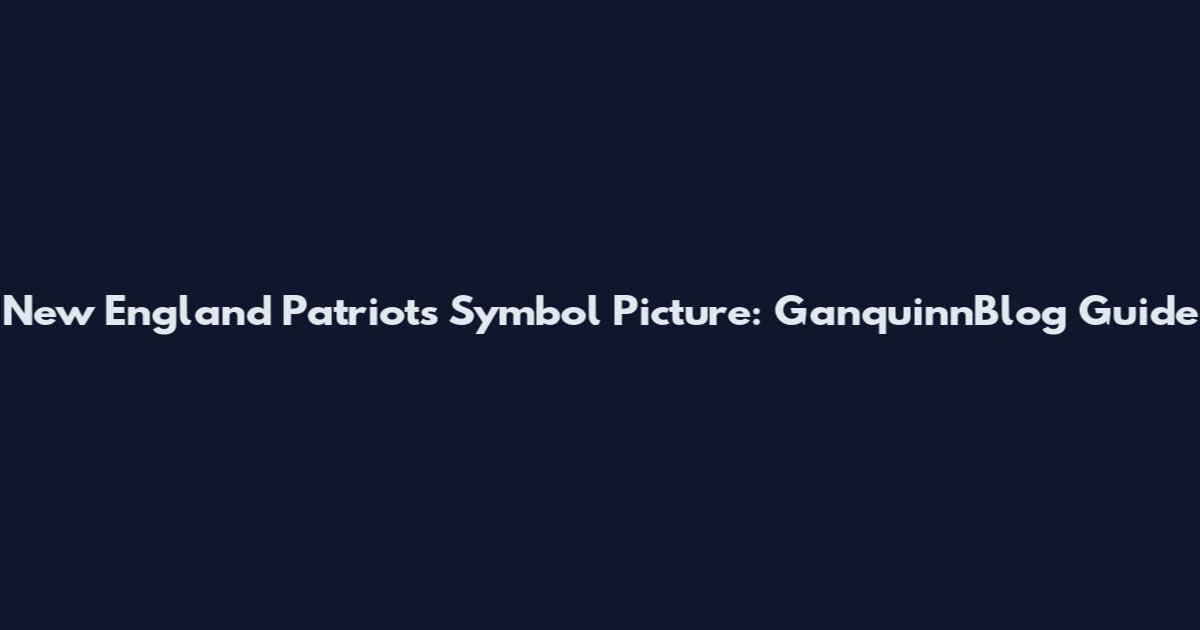 New England Patriots Symbol Picture: GanquinnBlog Guide