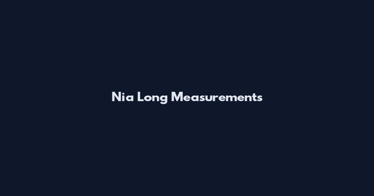 Nia Long Measurements