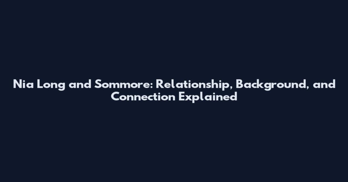 Nia Long and Sommore: Relationship, Background, and Connection Explained