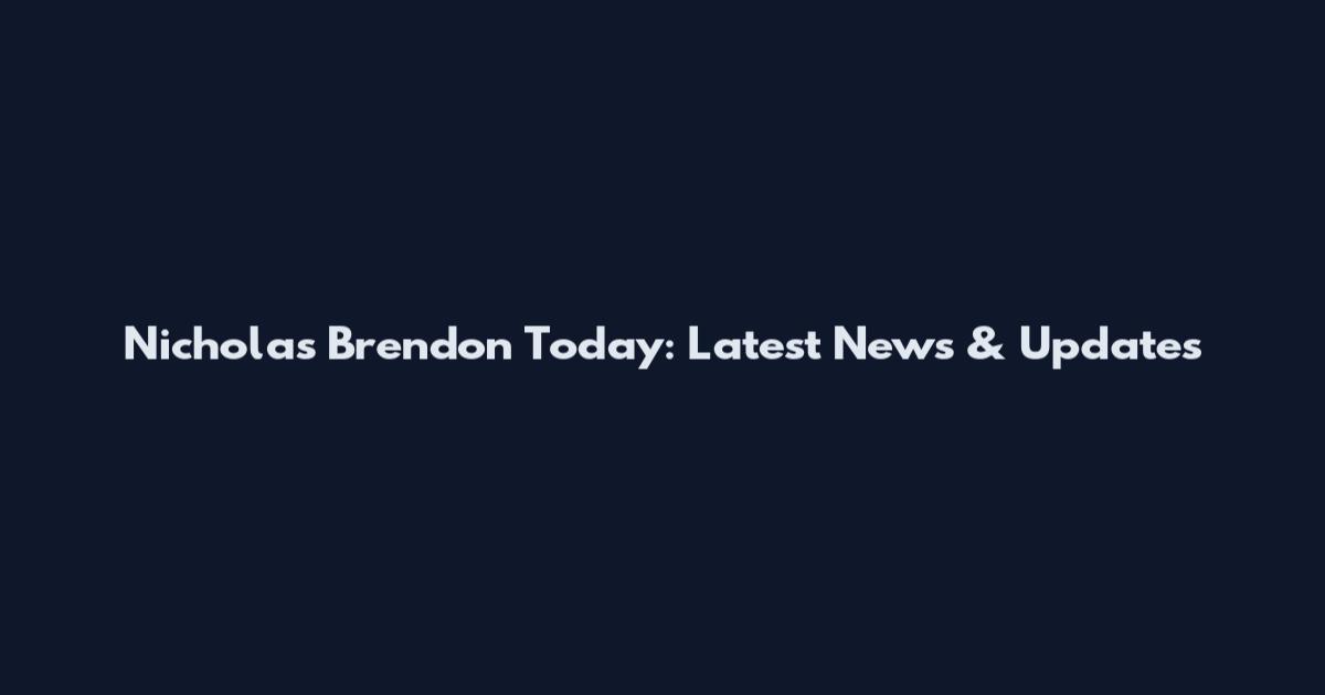 Nicholas Brendon Today: Latest News & Updates