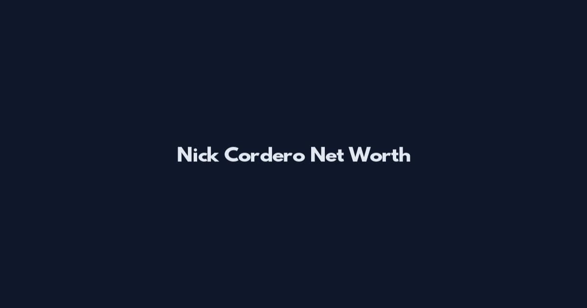 Nick Cordero Net Worth