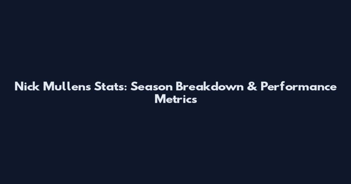Nick Mullens Stats: Season Breakdown & Performance Metrics