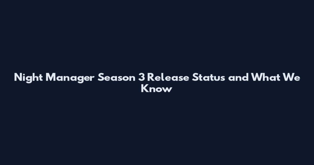 Night Manager Season 3 Release Status and What We Know