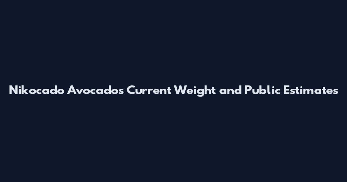 Nikocado Avocado's Current Weight and Public Estimates