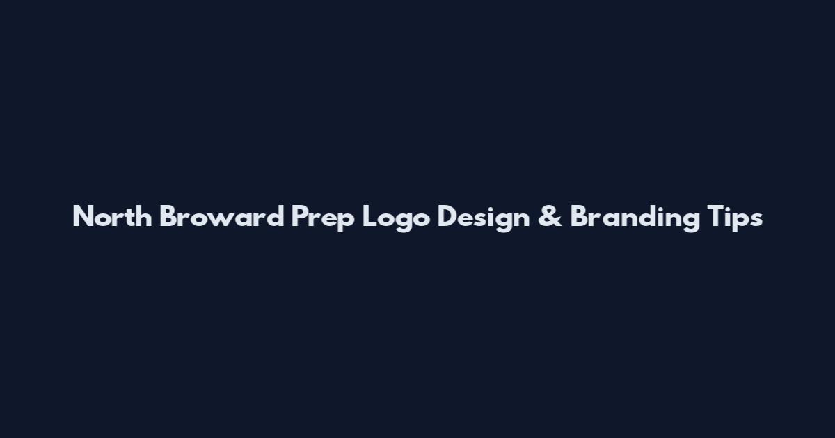 North Broward Prep Logo Design & Branding Tips