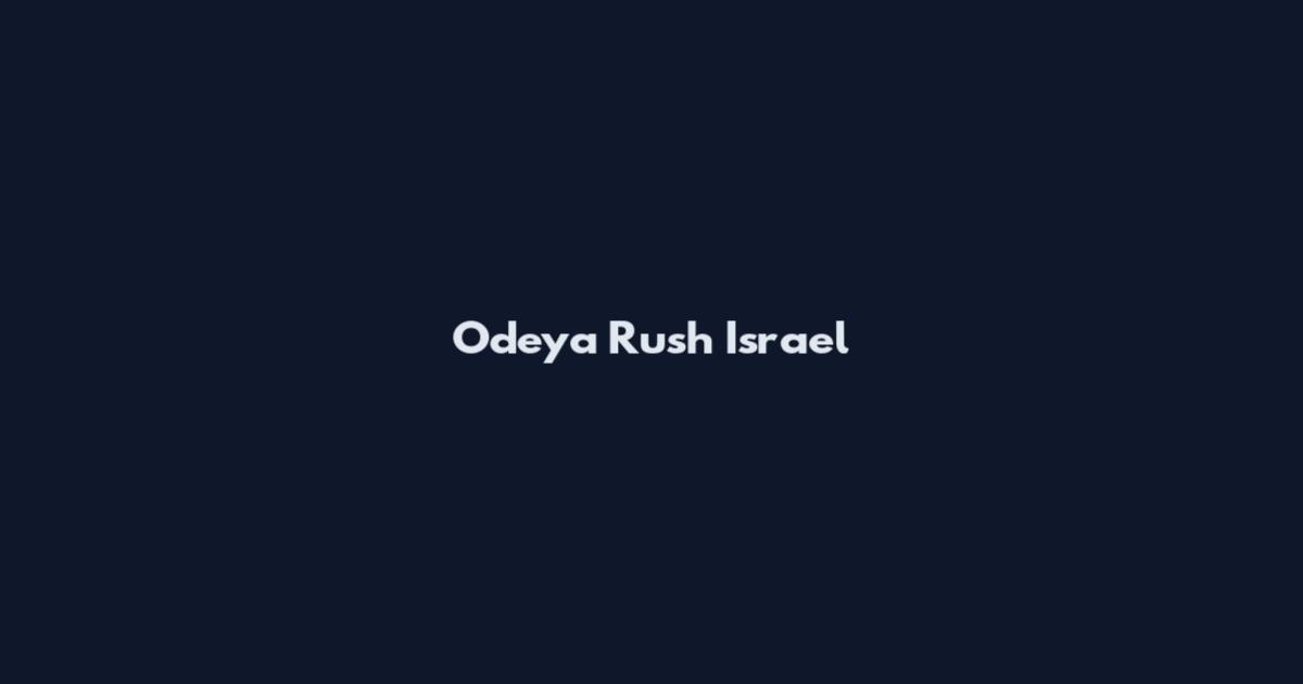 Odeya Rush Israel