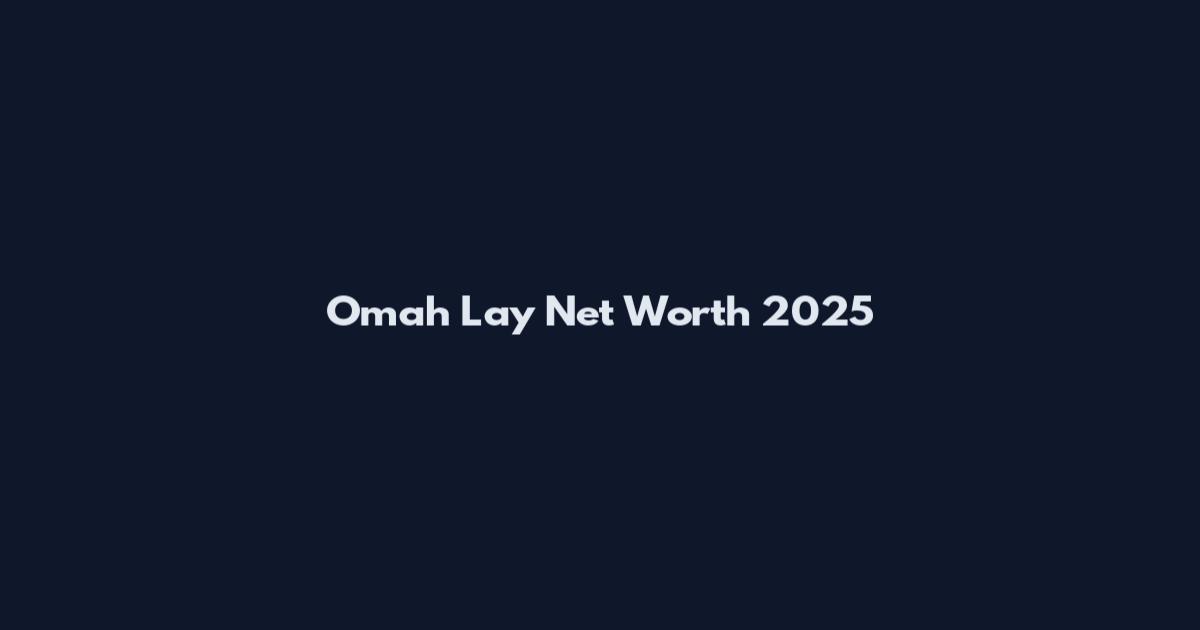 Omah Lay Net Worth 2025