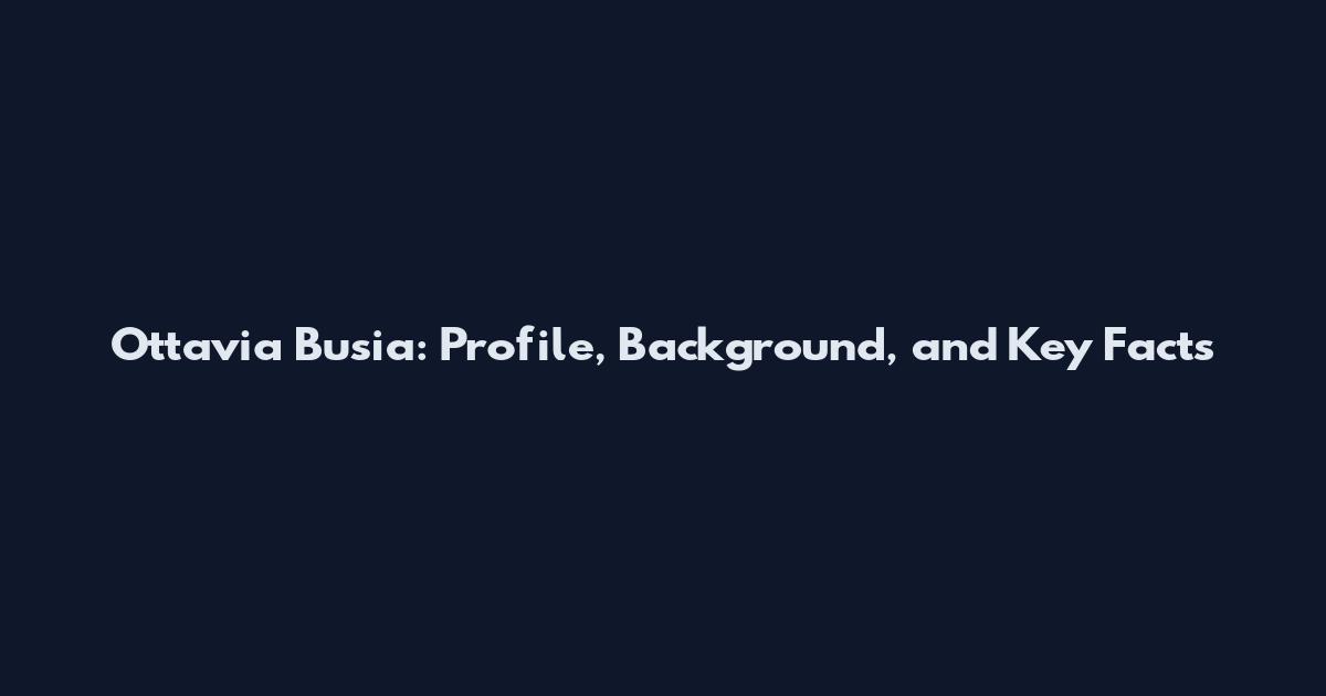 Ottavia Busia: Profile, Background, and Key Facts