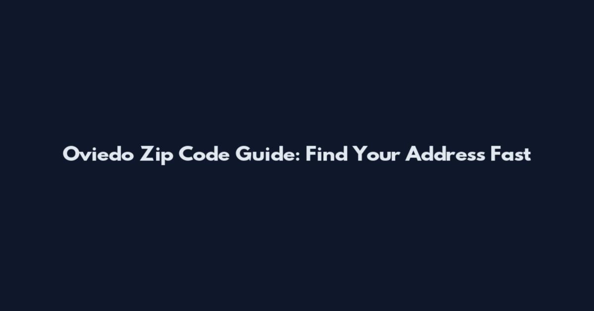 Oviedo Zip Code Guide: Find Your Address Fast