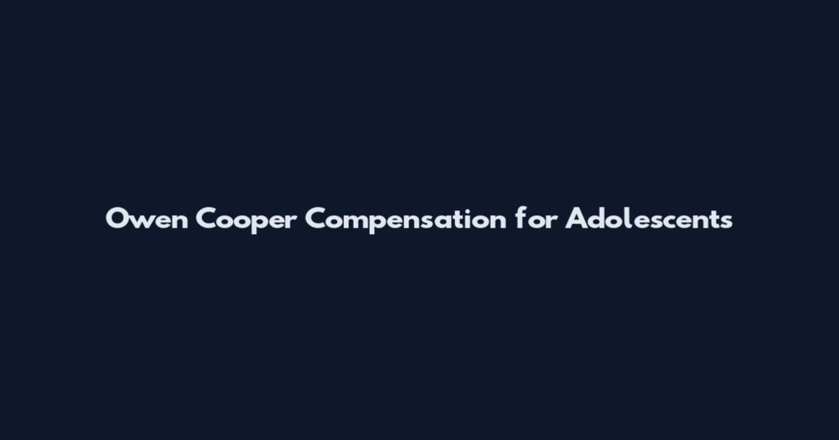 Owen Cooper Compensation for Adolescents