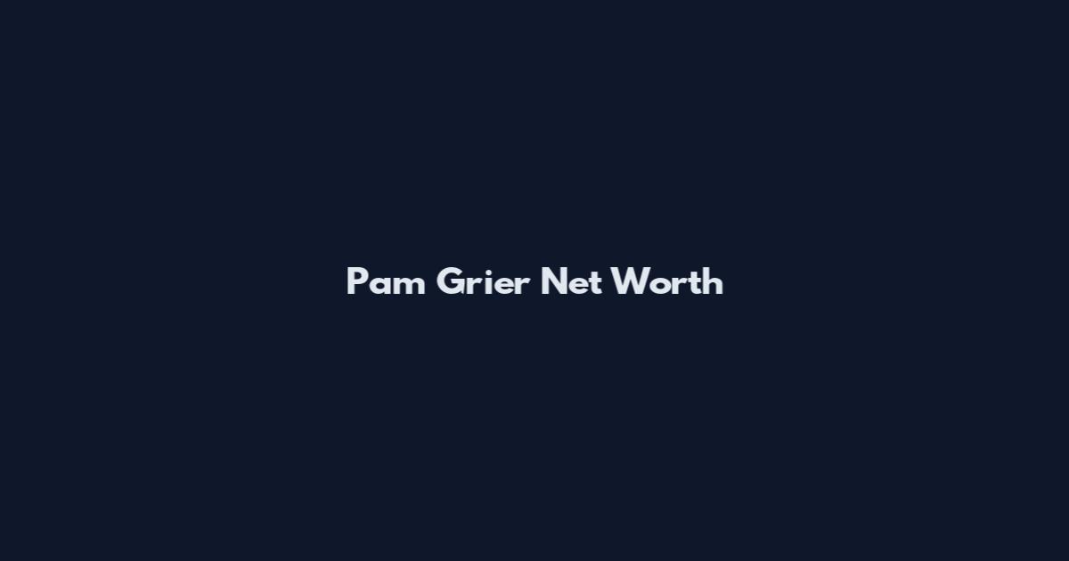 Pam Grier Net Worth