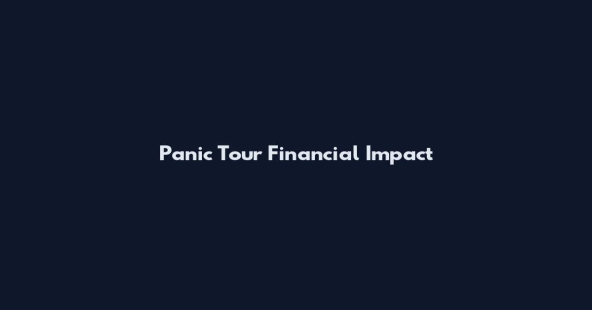 Panic Tour Financial Impact
