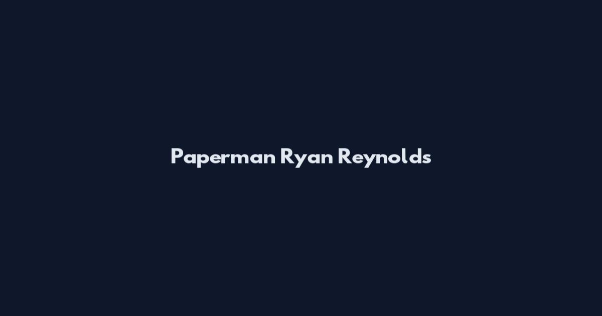 Paperman Ryan Reynolds