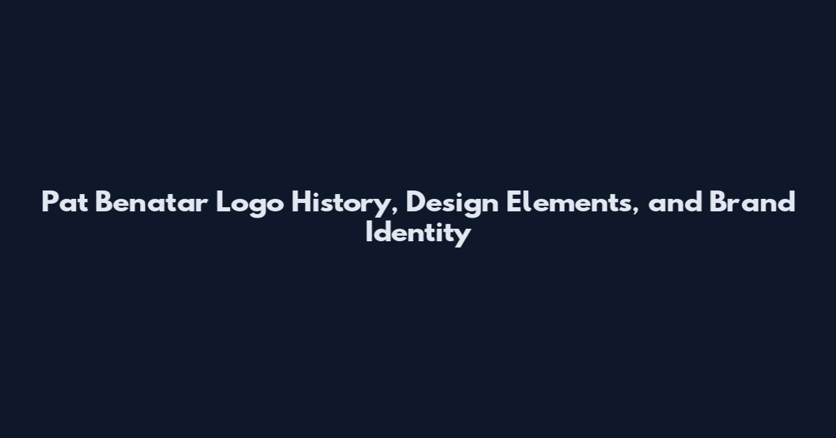 Pat Benatar Logo History, Design Elements, and Brand Identity