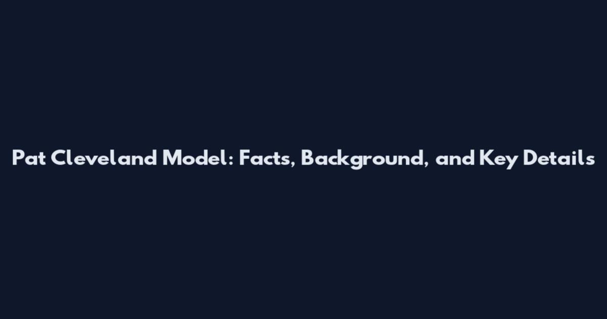 Pat Cleveland Model: Facts, Background, and Key Details