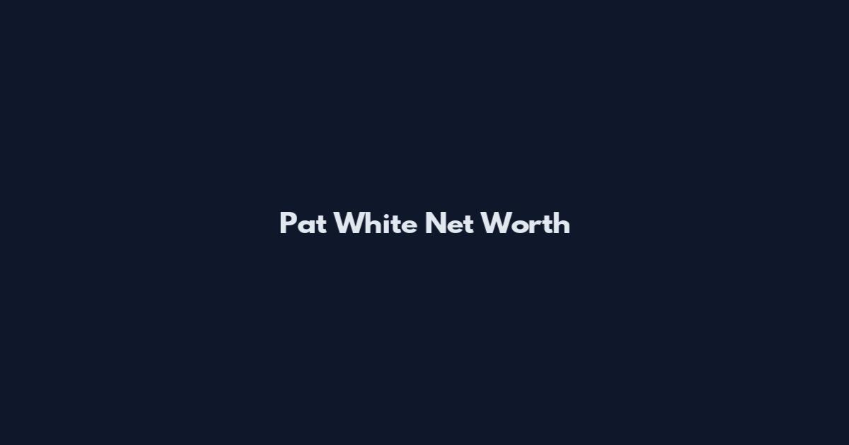 Pat White Net Worth