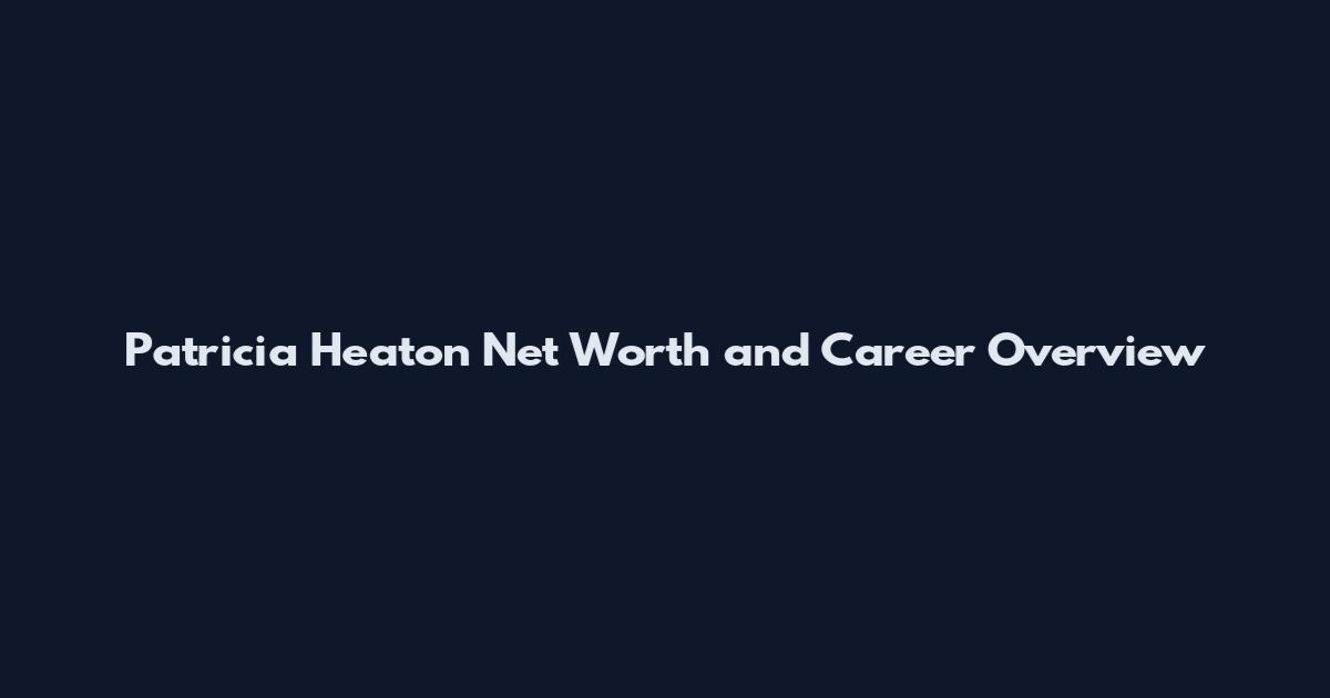 Patricia Heaton Net Worth and Career Overview