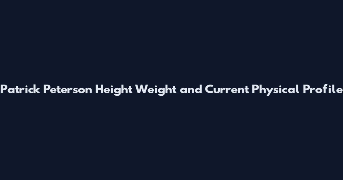 Patrick Peterson Height Weight and Current Physical Profile