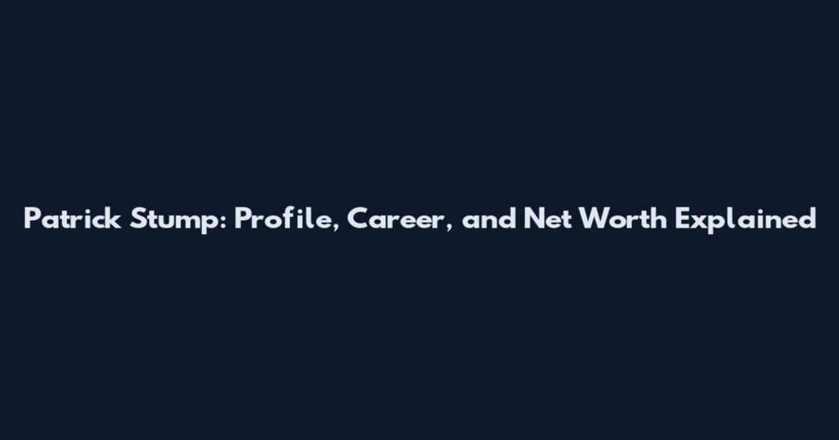 Patrick Stump: Profile, Career, and Net Worth Explained