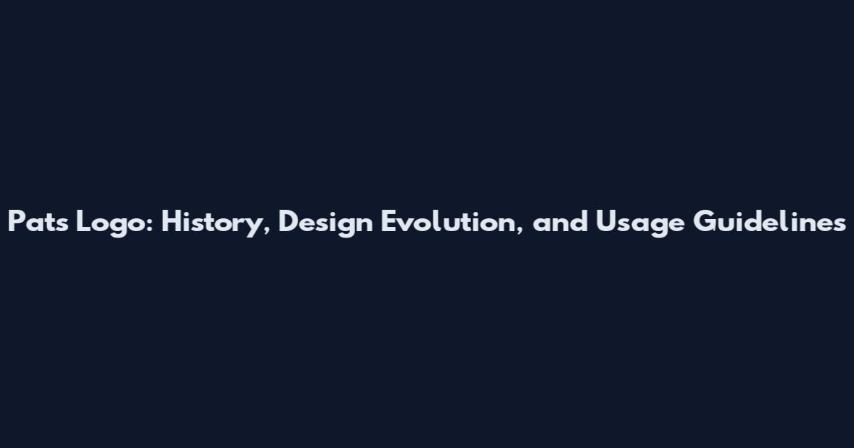 Pats Logo: History, Design Evolution, and Usage Guidelines