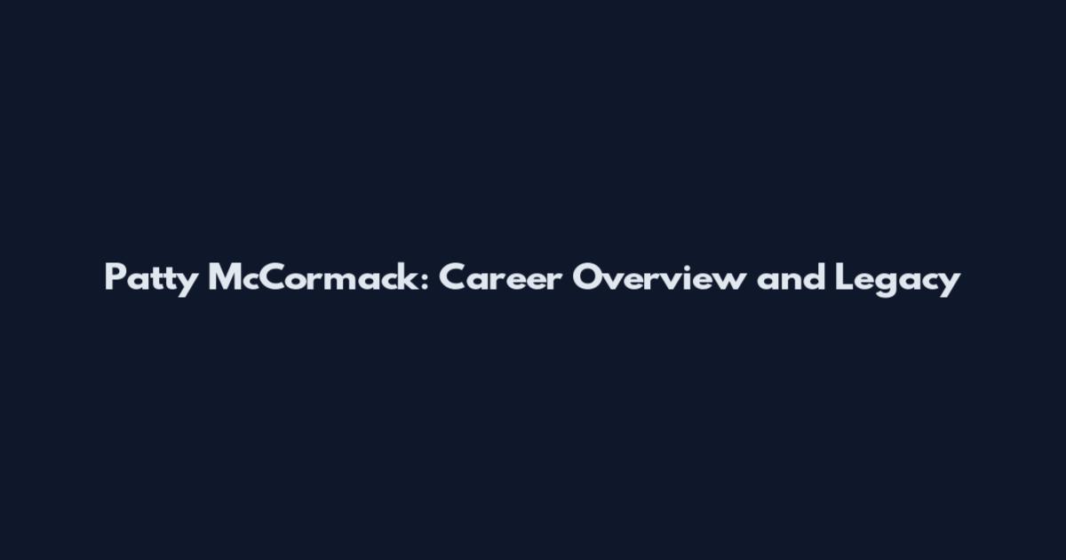 Patty McCormack: Career Overview and Legacy