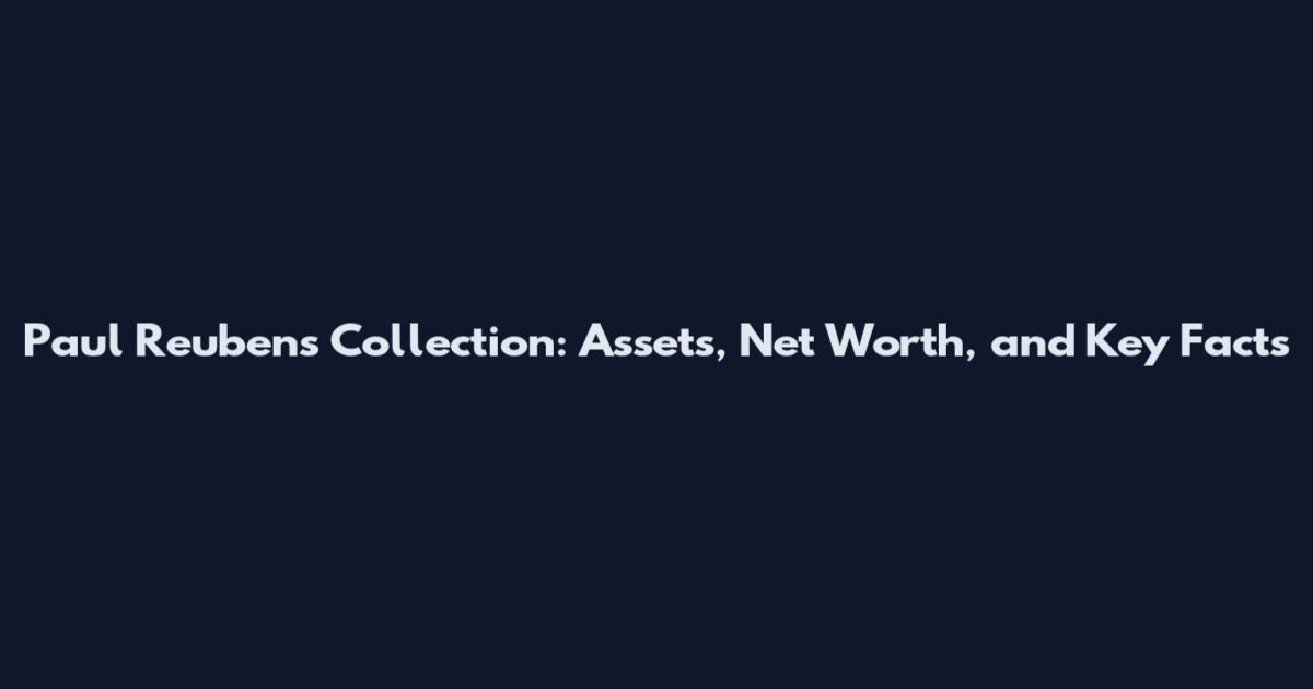 Paul Reubens Collection: Assets, Net Worth, and Key Facts