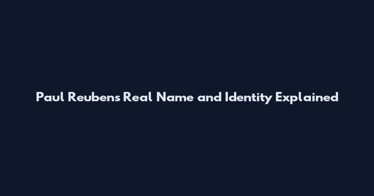 Paul Reubens Real Name and Identity Explained