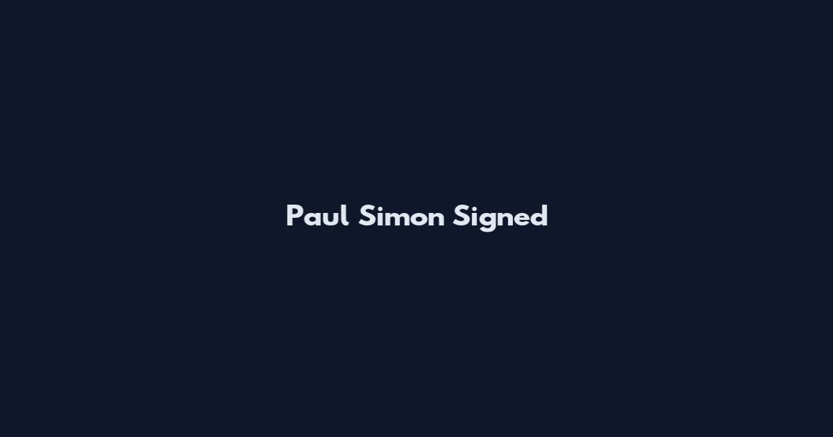 Paul Simon Signed