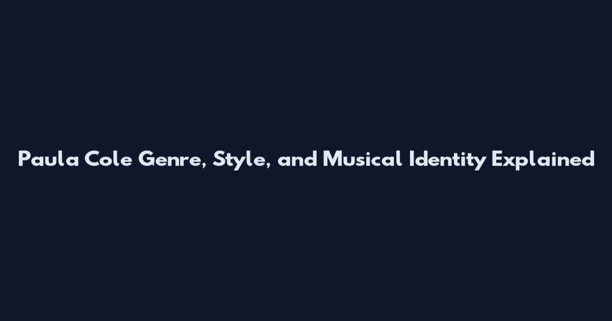 Paula Cole Genre, Style, and Musical Identity Explained