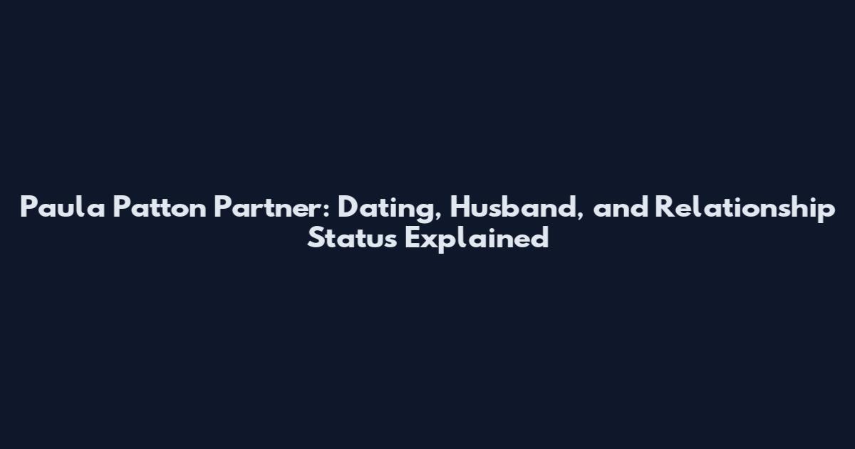 Paula Patton Partner: Dating, Husband, and Relationship Status Explained