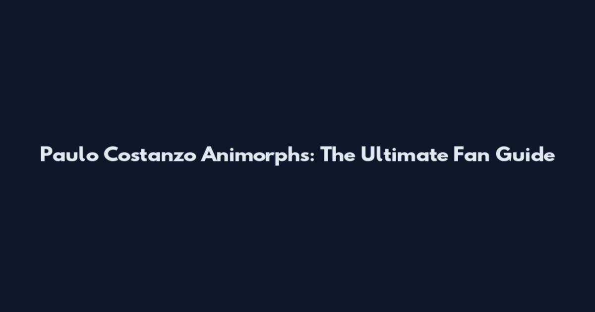 Paulo Costanzo Animorphs: The Ultimate Fan Guide