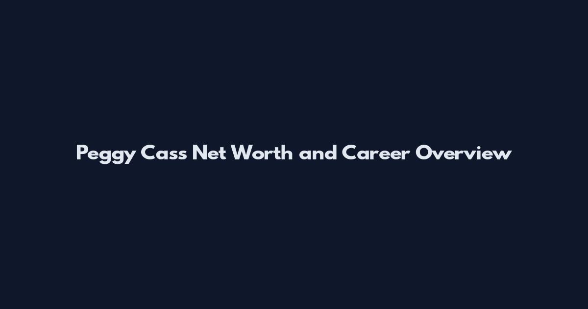 Peggy Cass Net Worth and Career Overview