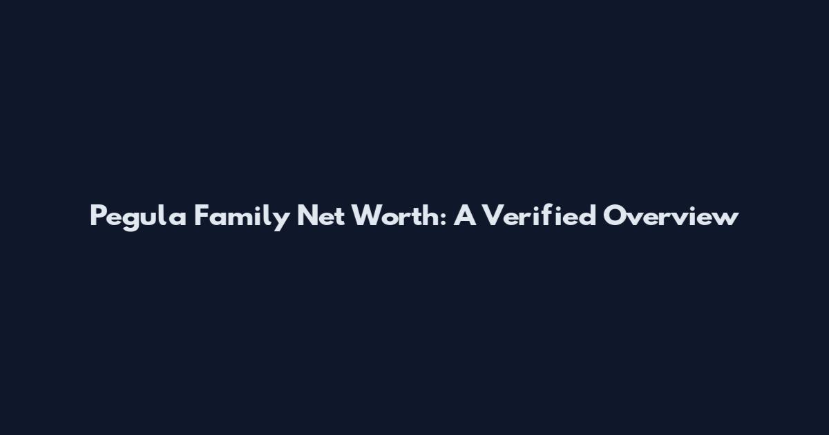 Pegula Family Net Worth: A Verified Overview