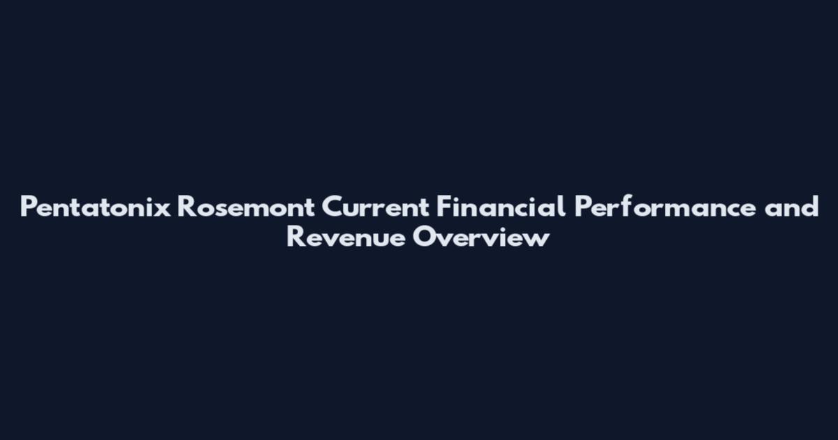 Pentatonix Rosemont Current Financial Performance and Revenue Overview