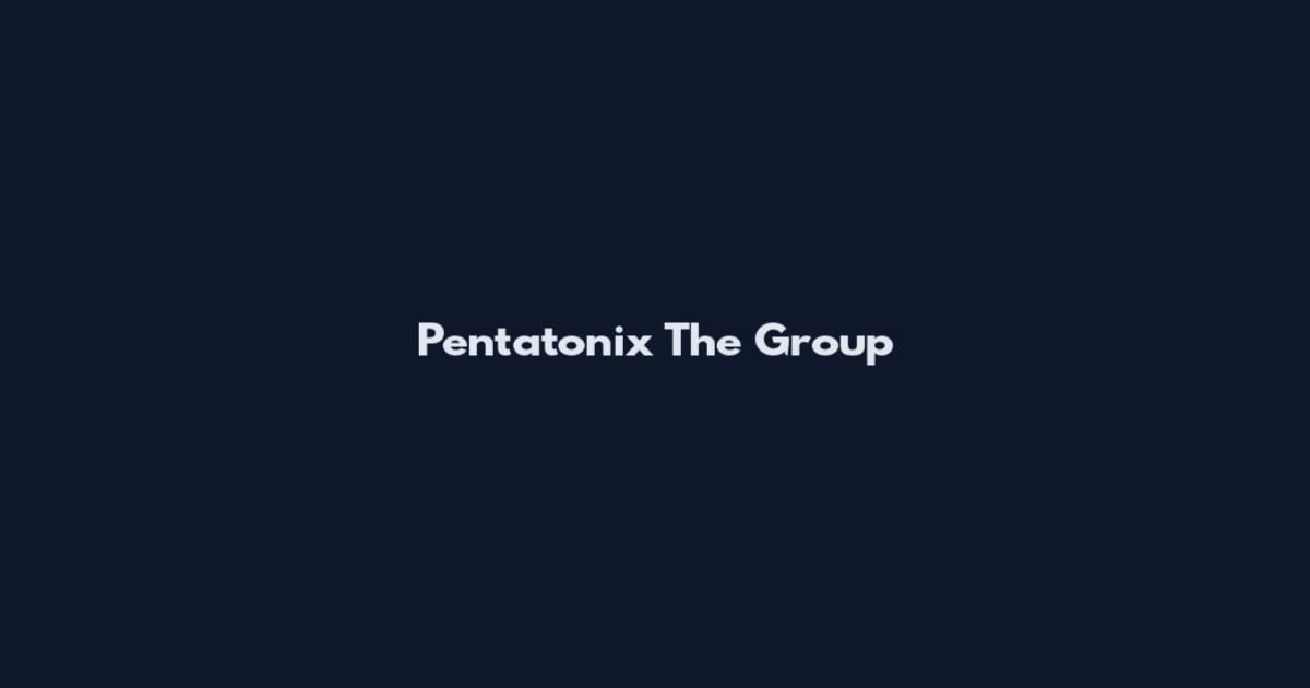 Pentatonix The Group