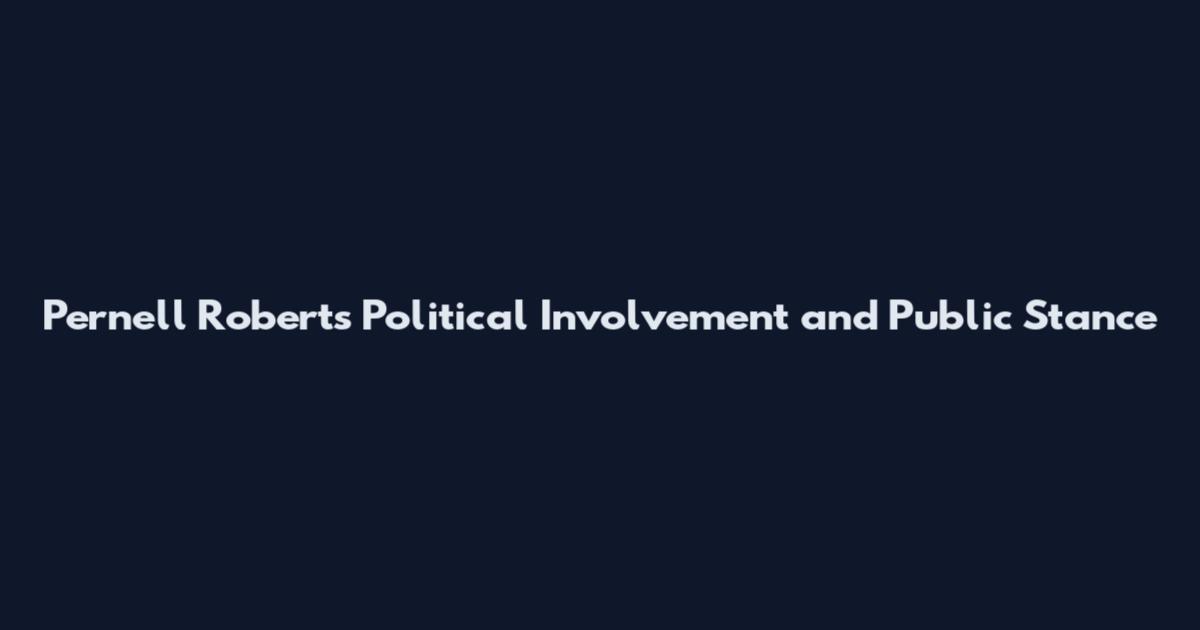 Pernell Roberts Political Involvement and Public Stance